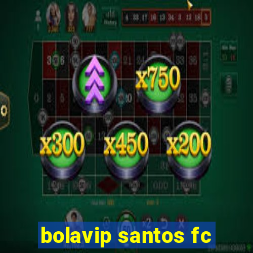 bolavip santos fc